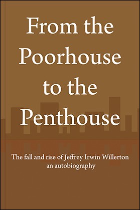 From the Poorhouse to the Penthouse Book Cover